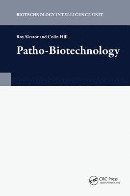. Roy Sleator, Roy Sleator - Patho-Biotechnology, Inbunden