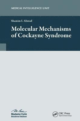 Molecular Mechanisms of Cockayne Syndrome 1