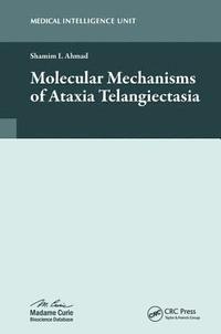 bokomslag Molecular Mechanisms of Ataxia Telangiectasia