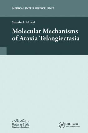 Shamim I. Ahmad - Molecular Mechanisms of Ataxia Telangiectasia, Inbunden