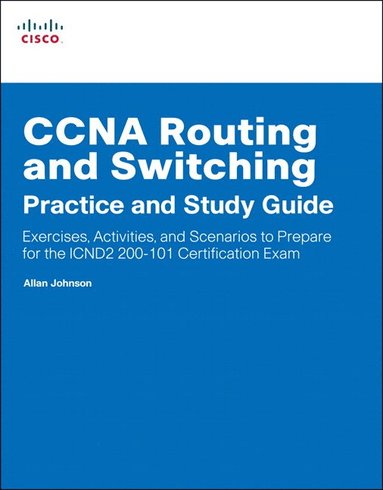 bokomslag CCNA Routing and Switching Practice and Study Guide