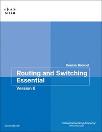 bokomslag Routing and Switching Essentials v6 Course Booklet