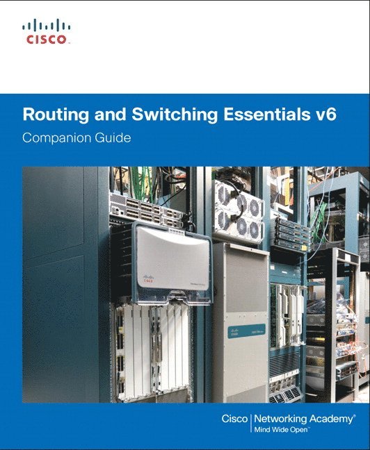 Cisco Networking Academy: Routing and Switching Essentials v