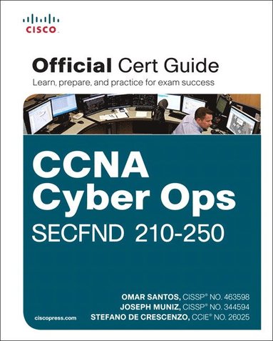 bokomslag CCNA Cyber Ops SECFND #210-250 Official Cert Guide