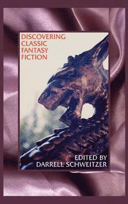 Discovering Classic Fantasy Fiction 1