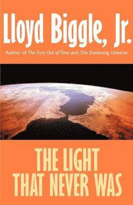 Lloyd Biggle Jr, Jr. Biggle, Lloyd, Lloyd Jr. Biggle - Light That Never Was, Häftad