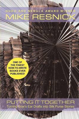 Mike Resnick - Putting It Together, Häftad