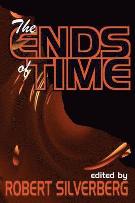 The Ends of Time 1