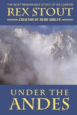 Under the Andes 1