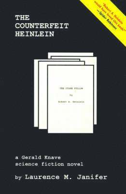 Laurence M. Janifer - Counterfeit Heinlein, Häftad