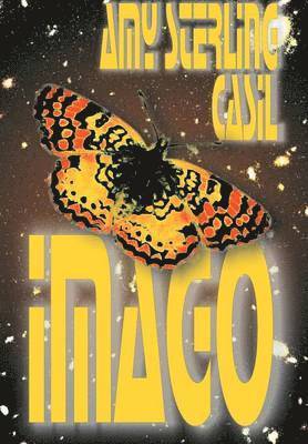 Amy Sterling Casil - Imago, Inbunden