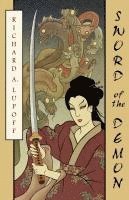 Richard a Lupoff, Richard A. Lupoff - Sword of the Demon, Häftad