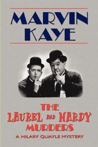 bokomslag The Laurel and Hardy Murders