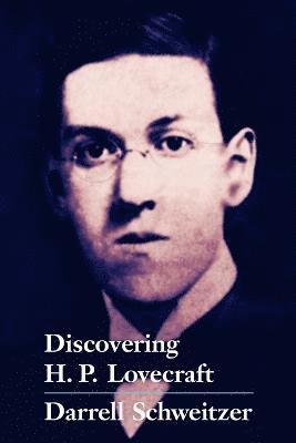 Discovering H.P. Lovecraft 1