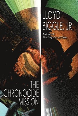 Lloyd Biggle Jr, Jr. Biggle, Lloyd, Lloyd Biggle  Jr., Lloyd Biggle Jr. - Chronocide Mission, Häftad