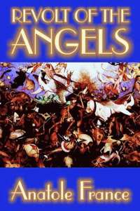 bokomslag Revolt of the Angels by Anatole France, Science Fiction