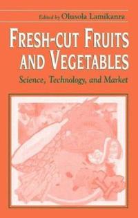 bokomslag Fresh-Cut Fruits and Vegetables