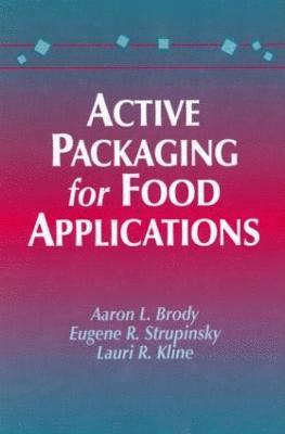 bokomslag Active Packaging for Food Applications