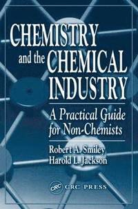 bokomslag Chemistry and the Chemical Industry