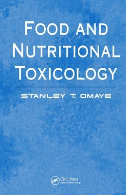 bokomslag Food and Nutritional Toxicology