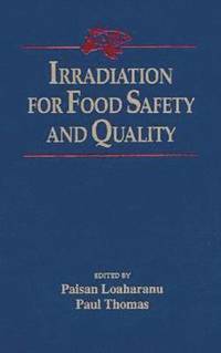 bokomslag Irradiation for Food Safety and Quality