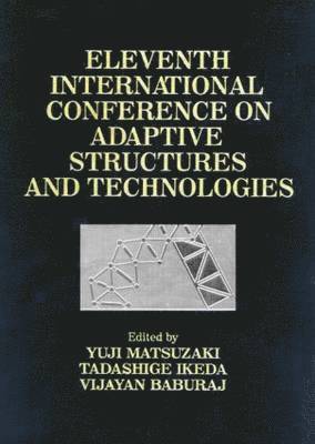 Adaptive Structures, Eleventh International Conference Proceedings 1
