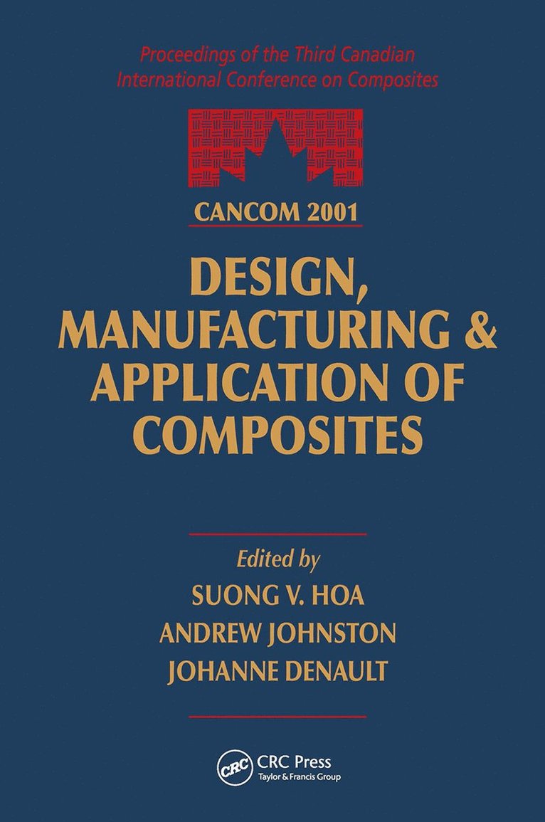 CANCOM 2001 Proceedings of the 3rd Canadian International Conference on Composites