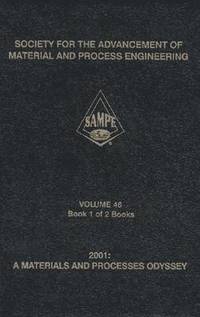 bokomslag 2001: A Materials and Processes Odyssey (sampe 2001 Conference Proceedings