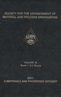 bokomslag 2001: A Materials and Processes Odyssey (sampe 2001 Conference Proceedings