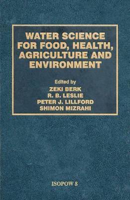 Zeki Berk - Water Science for Food Health, Inbunden