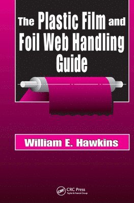 The Plastic Film and Foil Web Handling Guide 1