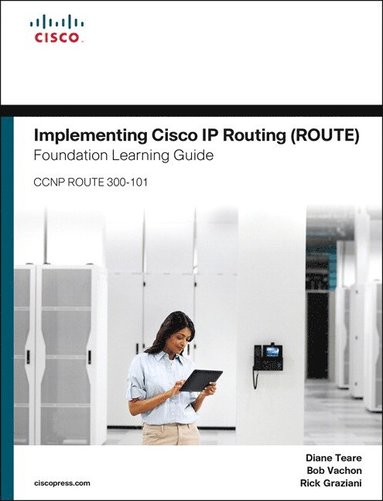 bokomslag Implementing Cisco IP Routing (ROUTE) Foundation Learning Guide