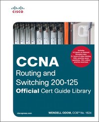 bokomslag CCNA Routing and Switching 200-125 Official Cert Guide Library