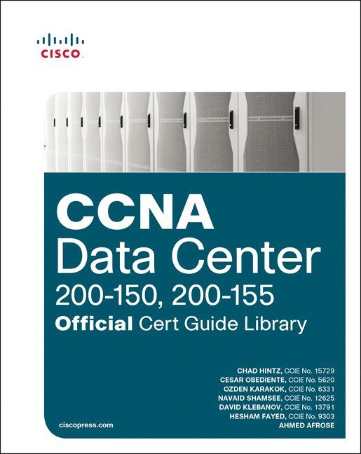 CCNA Data Center (200-150, 200-155) Official Cert Guide Library 1