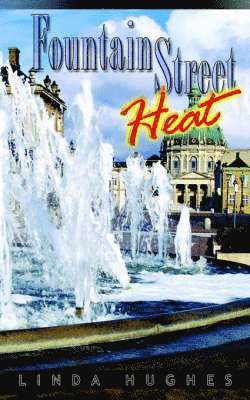 Linda Hughes - Fountain Street Heat, Häftad