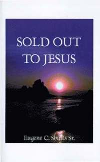 bokomslag Sold Out for Jesus