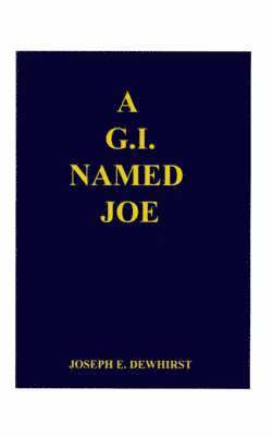 A G.I. Named Joe 1