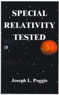 bokomslag Special Relativity Tested