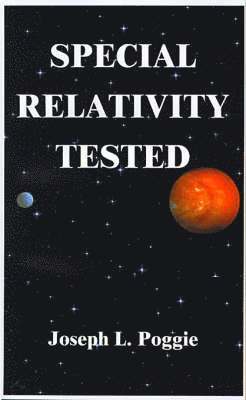 Special Relativity Tested 1
