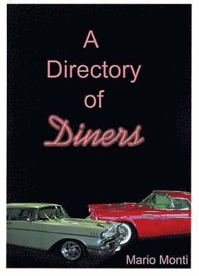 Mario Monti - Directory of Diners, Häftad. Tillgänglighet: Lägg i varukorg