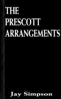 bokomslag The Prescott Arrangements