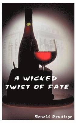 bokomslag Wicked Twist of Fate