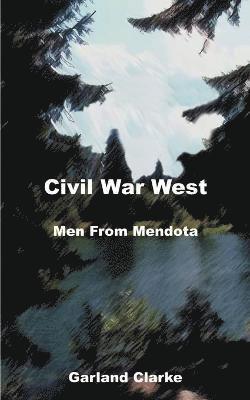 bokomslag Civil War West