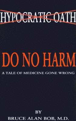 Do No Harm 1