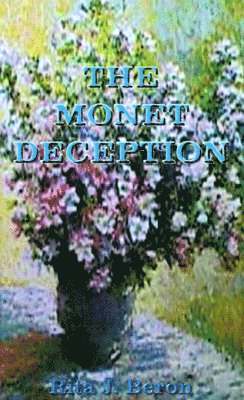 The Monet Deception 1