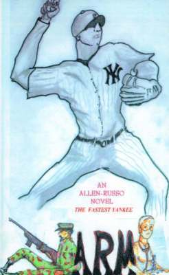 bokomslag Arm the Fastest Yankee