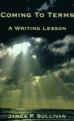 James P. Sullivan - Coming to Terms, Häftad