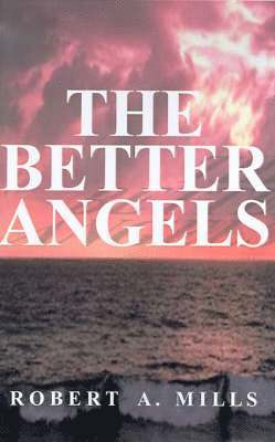 The Better Angels 1