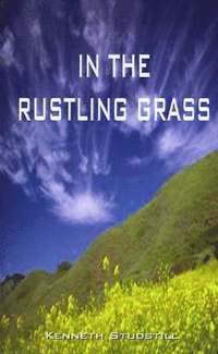 bokomslag In the Rustling Grass