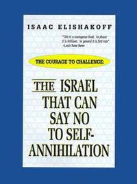 bokomslag The Israel That Can Say No to Self-annihilation